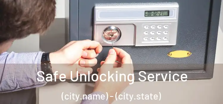  Safe Unlocking Service (city.name) - (city.state)